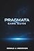 PRAGMATA GAME GUIDE: A Complete Strategy for Mastering Combat Exploration and Advanced Systems