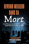 Devenir Meilleur dans sa Mort by Diam Consta