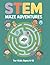 STEM Maze Adventures for Kids Ages 6–10