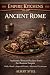 Empire Kitchens: Ancient Ro...