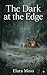The Dark at the Edge