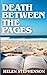 Death Between The Pages: A hidden message. A quiet threat. A truth someone killed to protect. (The Dolphin Bay Mystery)