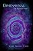 Dimensional: The Web of Sadicy (The Dimensional Trilogy)