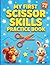 My First Scissor Skills Practice Book: For Toddlers Ages 3-5 Preschool Cutting Activities Fine Motor Skills Today. A Fun Level 1 Activity Book for Beginners to Master Cutting and Coloring.