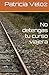 No detengas tu curso viajera (Spanish Edition)