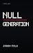 Nullgeneration by Jaron Falk