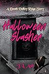 Halloween Slasher...