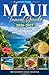 Maui Travel Guide 2026-2027...