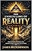 The Unseen Laws of Reality: Percerption, Power and the Hidden Forces Behind Outcomes