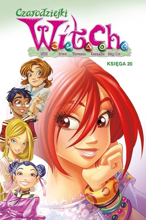 Czarodziejki W.I.T.C.H. Księga 20 (Hardcover)