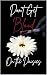 Don't Get Blood on the Daisies by Jennifer Nelson Don't Get Blood on the Daisies by Jennifer Nelson