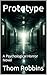 Prototype: A Psychological Horror Novel