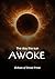 The Day the Sun Awoke
