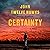 Certainty