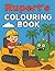 Rupert's Colouring Book: Busy Diggers and Friendly Monsters – Fun Colouring pages for Kids. Personalised gift for Rupert, Birthdays, Christmas or anytime