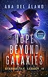 Hope Beyond Galax...