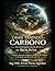 GRAN TRATADO DEL CARBONO Y LA ECONOMÍA CLIMÁTICA DE BOLIVIA: Ciencia, soberanía climática, economía del carbono y estrategia geopolítica para el siglo XXI (Spanish Edition)