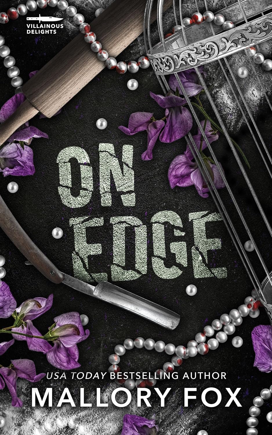On Edge (Villainous Delights #2)