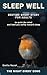 The Night Birds' Song - SLEEP WELL - Calming Bedtime Story, Nighttime Fiction: Mindful Bedtime Read, Stress Relief Bedtime Book, Sleep Story, Quiet Story ... WELL Bedtime Short Stories for Adults)