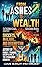 FROM ASHES TO SUCCESS: My Journey Through Crypto, Stocks, and Forex — From Total Loss to Financial Rebirth (Trading Strategies for Forex, Stocks and Crypto)