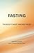 Fasting: The Body’s Most Ancient Reset (The Nervous System Recovery Series Book 3)