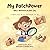 My PatchPower: Mila's Adventure In Skin City
