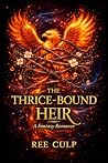 The Thrice-Bound ...