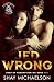 Jed Wrong: Sons of Redempti...