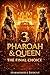 Pharoah & Queen 3: The Final Choice
