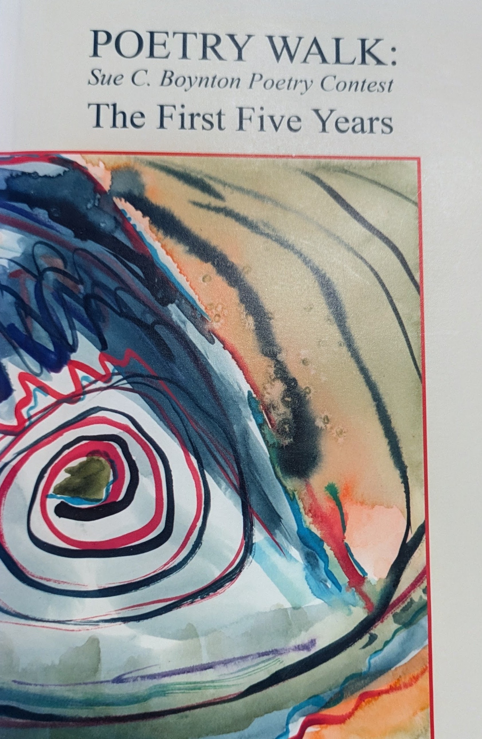 Poetry Walk: Sue C. Boynton Contest, The First Five Years