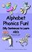 Alphabet Phonics Fun: Silly...