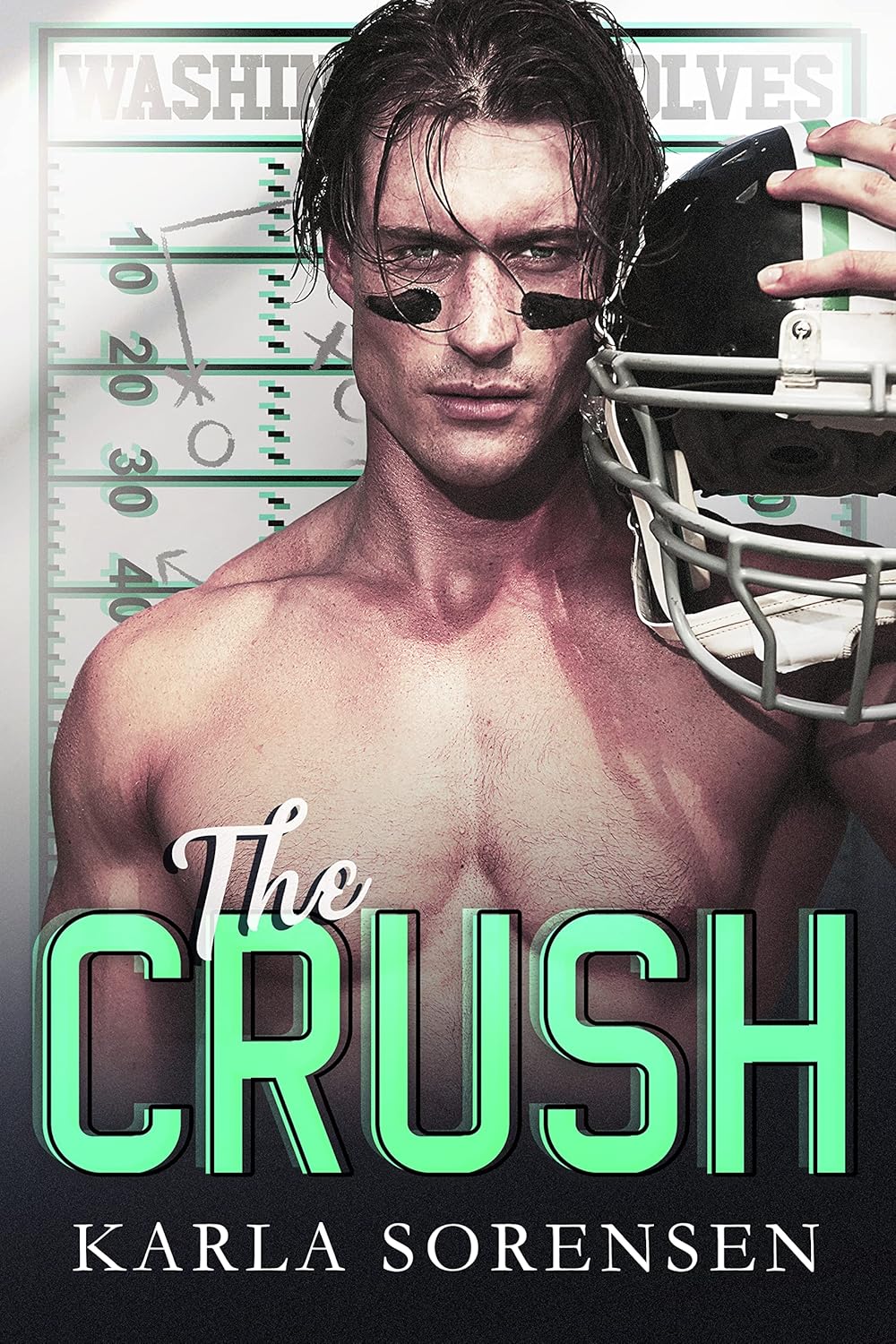 The Crush (The Wolves: A Football Dynasty, #3)