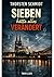 Sieben hätte alles verändert“: „Wenn eine Stadt zur Botschaft wird“ (Köln Krimis und Thriller´s) (German Edition)