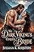 The Dark Viking’s Cursed Bride: A Possessive Alpha Enemies to Lovers Forced Marriage Romance (Viking Dark Romance)