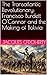 The Transatlantic Revolutionary: Francisco Burdett O'Connor and the Making of Bolivia