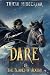 Dare (The Blades of Acktar,...