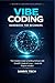 VIBE CODING HANDBOOK FOR BE...