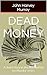Dead Money: A short story in the Accounting for Murder series