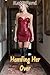Handing Her Over (Their New Neighbor Book 26)