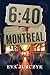 6:40 to Montreal