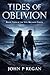 Tides of Oblivion: Book Four of the Veil Breaker Series
