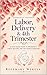 Supernatural Childbirth: A Faith-Based Guide to Pregnancy, Labor, Delivery, and the Fourth Trimester