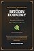 The Bitcoin Economy: Sovereignty for the Quantum Era