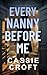 Every Nanny Before Me (Secrets and Skyscrapers)