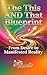 THE THIS AND THAT BLUEPRINT: FROM DESIRE TO MANIFESTED REALITY