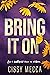 Bring It On (Kitchi Falls #2)