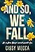 And So, We Fall (Kitchi Falls Book 3)