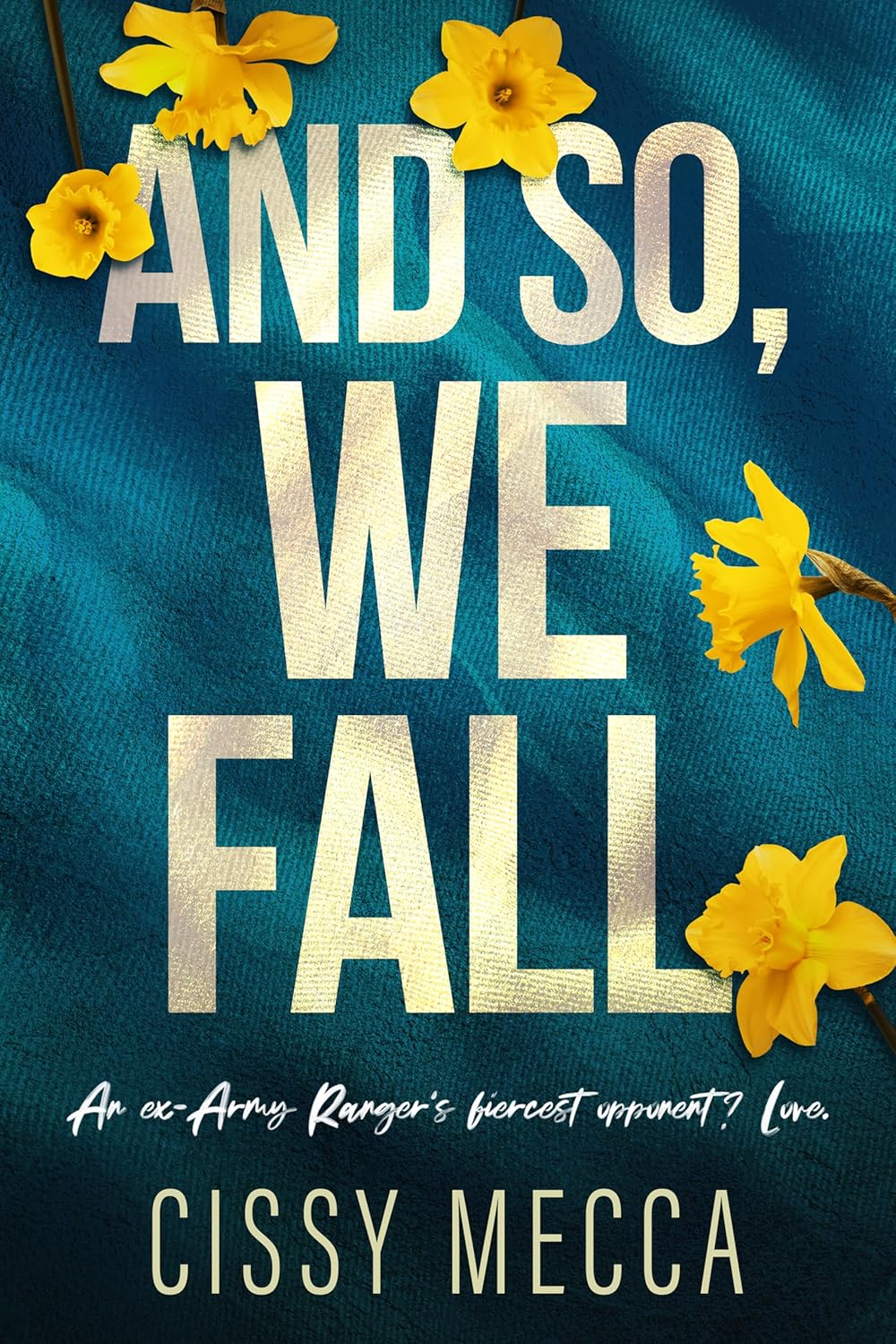 And So, We Fall (Kitchi Falls Book 3)