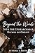 Beyond the Words: Into the Unsearchable Riches of Christ