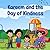 Kareem and the Day of Kindness